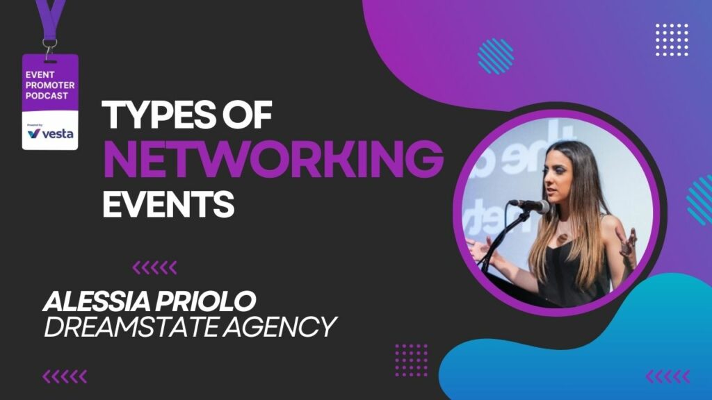 Alessia Priolo - Types of Networking Events Thumbnail